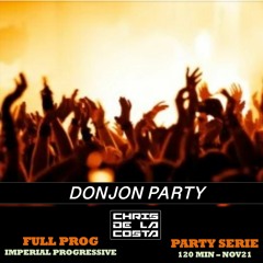 DONJON PARTY - CHRIS DE LA COSTA AT HOUSE NATION - 211127