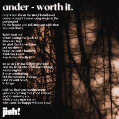 ander - worth it (a cover by jish!)