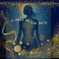 OPesodaTuaPele_Saulo&Leila