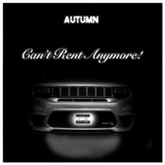 Autumn! - Can't Rent Anymore!