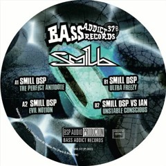 Bass Addict Records 37 - A1 SMILL DSP - The Perfect Antidote