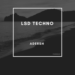 LSD Techno