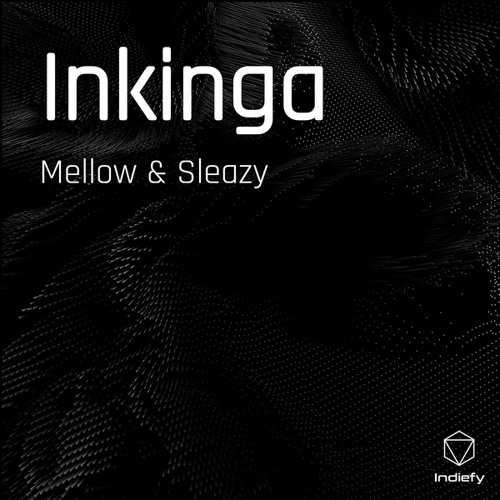 mellow and sleazy