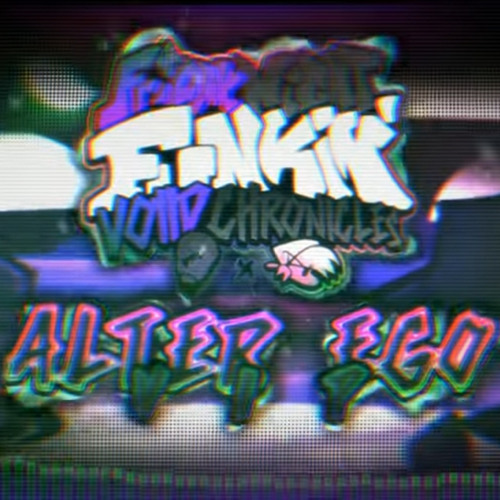ALTER EGO (VIP) - FNF_ Voiid Chronicles [ OST ]