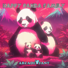 Happy Panda Family - Arcade Female