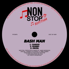 PREMIERE: Bash Man - Swirl [Non Stop Rhythm]