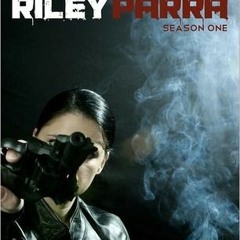 pdf_ Riley Parra Season One  'Read_online'