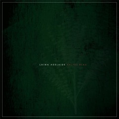 Laima Adelaide - Confusion [Circular Limited]