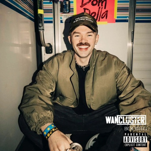 Dom Dolla ft. Daya - Dreamin (WanCluster Bootleg)