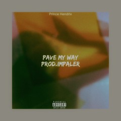 Pave my way_Prod.by Impaler.mp3