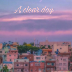 A clear day | Blueonyouner ft. B (prod . Đắng)