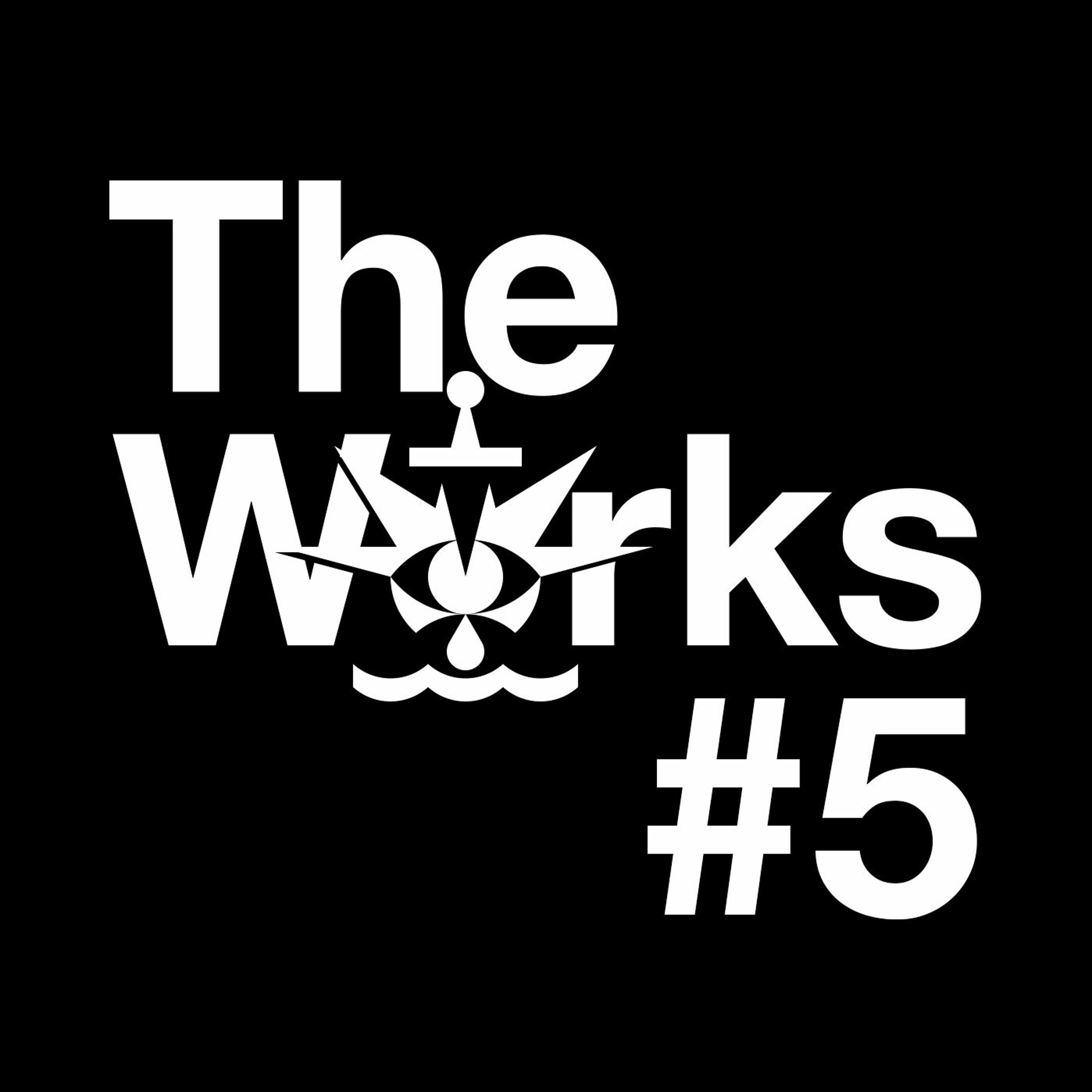 T H E ★ W O R K S