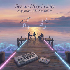 Sea and Sky in July