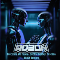 Everytime We Touch - Electric Callboy, Cascada (AD3ON Bootleg) Dubstep