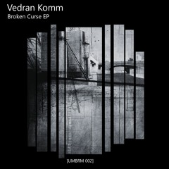 Vedran Komm - Broken