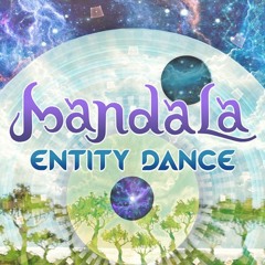 Mandala-Entity Dance