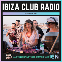 Ibiza Club Radio | Al3xAndrovA | Techno Mermaid