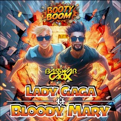 Lady Gaga - Bloody Mary (FlipCapella, Toby Dee Ft. BassWar & CaoX Hardstyle Bootleg)