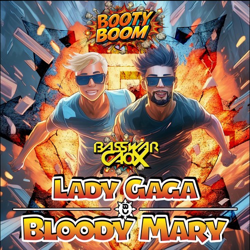 Lady Gaga - Bloody Mary (FlipCapella, Toby Dee Ft. BassWar & CaoX Hardstyle Bootleg)