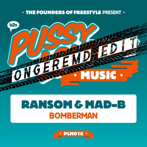 Ransom & Mad B - Bomberman(Ongeremd Kick Edit)