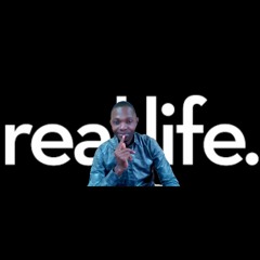 Real Life