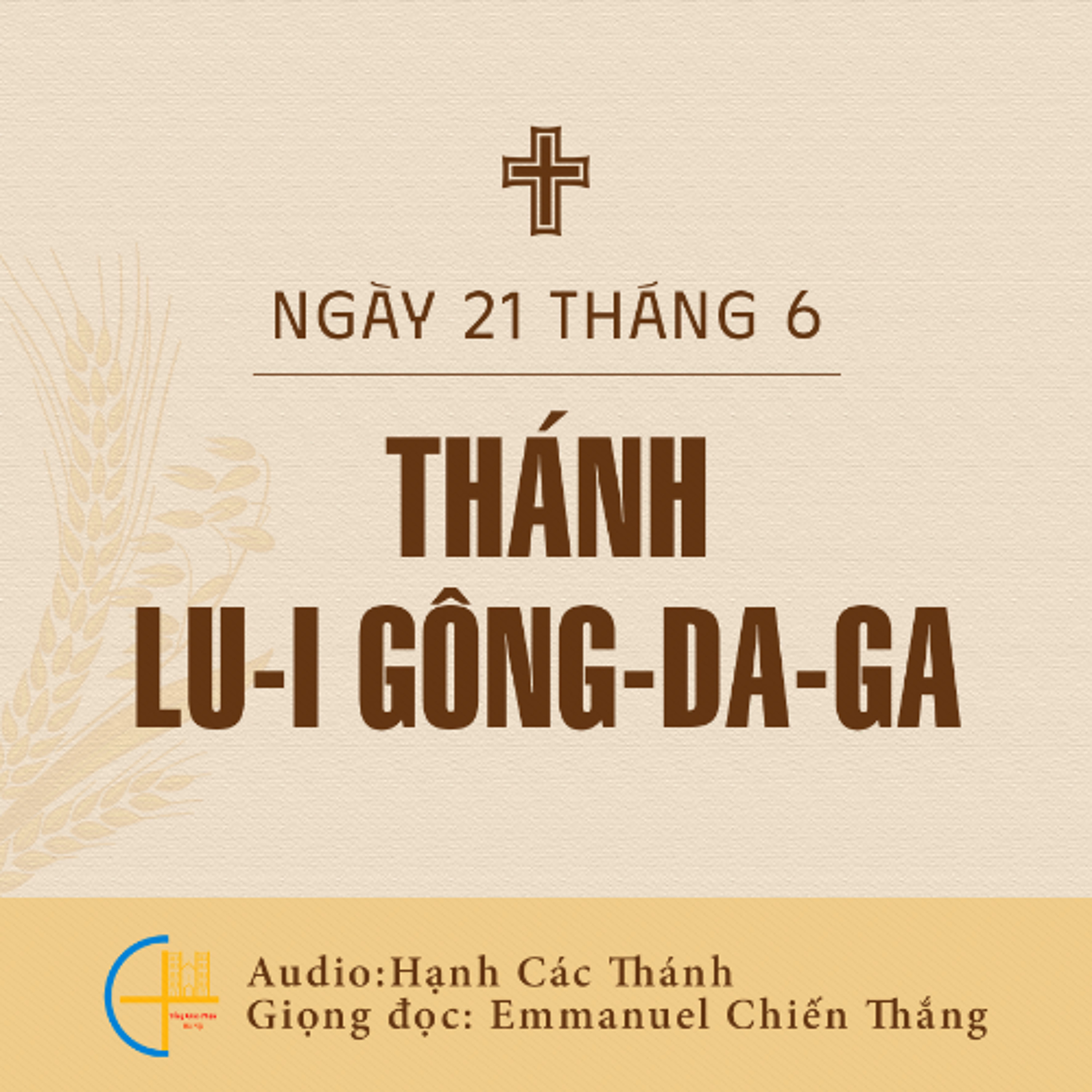 Ngày 21-6: Thánh Lu-i Gông-da-ga, Tu sĩ episode artwork