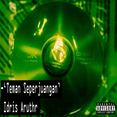 'Teman Seperjuangan' (Early Version)