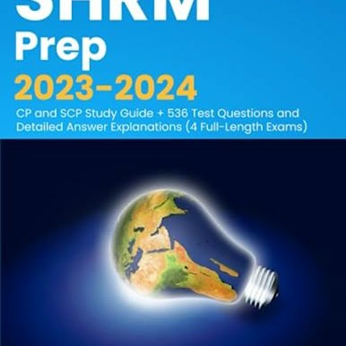 Stream ) SHRM Prep 20232024, CP and SCP Study Guide + 536 Test