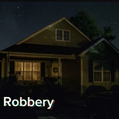 Robbery Pt.1
