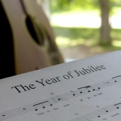 This Is The Year of Jubilee