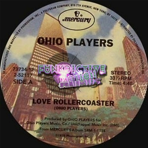 Stream Ohio Players - Love Rollercoaster (Funkdictive Motion Remix) by  Angus McDonald | Listen online for free on SoundCloud