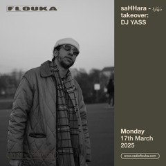 saHHara - سَهّارة takeover : Yassin Makhdoud - 17/03/2025