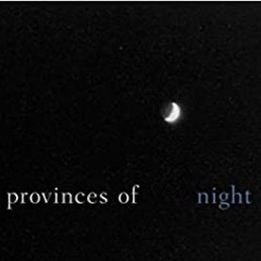 Provinces of Night