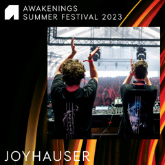 Joyhauser - Awakenings Summer Festival 2023