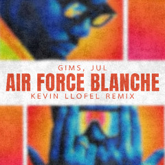 Gims, Jul - Air Force Blanche (Kevin LLOFEL Remix) DISPO SUR SPOTIFY, APPLE MUSIC & DEEZER