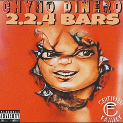 Chyno Dinero-2.24 Bars Freestyle Prod by RealusBeats