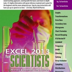 Open PDF Excel 2013 for Scientists (Excel for Professionals series) by  Dr. Gerard Verschuuren