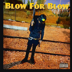 Brilly - Blow For Blow