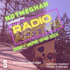 RadioActive 2024 Year End Mix with Saturo Sounds