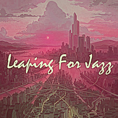 Leaping For Jazz
