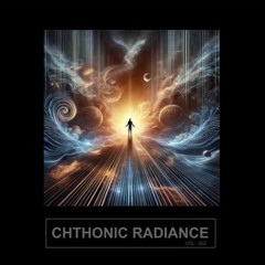 Progressive House / Techno Live Recorded Mix- Chthonic Radiance (Vol - 002)