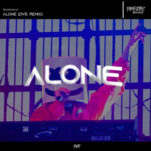 Marshmello - Alone (DVE Remix)
