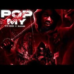 BTB DEZZ - Pop My ShiT (feat. B - Lovee)