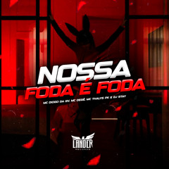 Nossa Foda É Foda