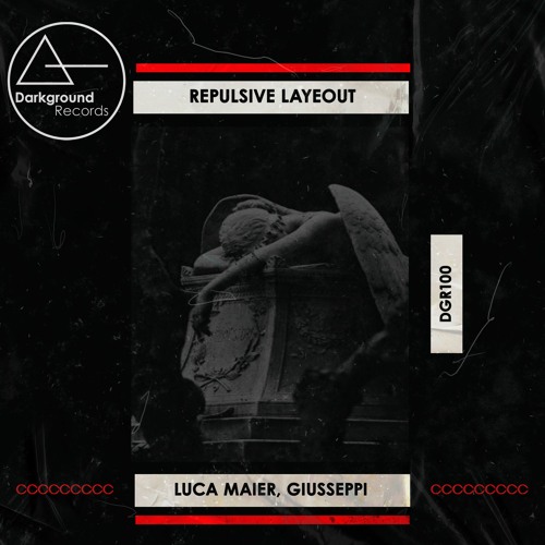 Luca Maier, Giusseppi - Repulsive Layeout (Original Mix) [DGR100]
