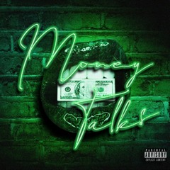 Money Talks