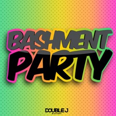 Bashment Party - @its_DoubleJ - #5inFiveV3 (Dancehall/ Reggae/ Moombahton)