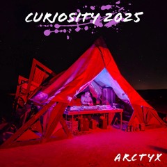 Arctyx @ Curiosity 2025