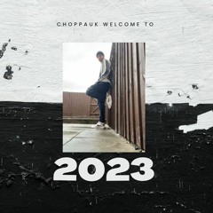 ChoppaUK (welcome to 2023)