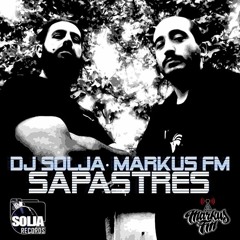 Markus FM & Dj Solja - Sapastres
